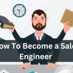 How To Become a Sales Engineer (& What Do They Do?)